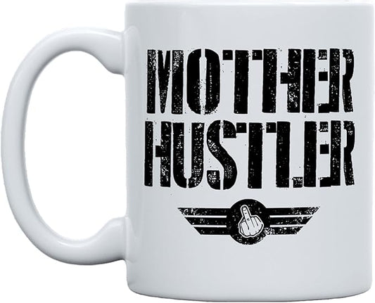 THE CEO Stylish Coffee Mug for Coffee Lovers - Premium Boss Mug with Gloss Finish - Premium Ceramic, Microwave Safe, 11oz Gift Mugs - Mother Hustler (White)