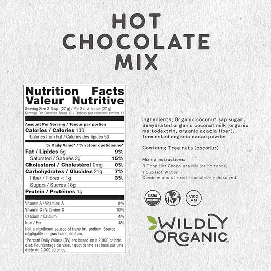 Wildly Organic Hot Chocolate Mix 16 Oz, 1 lb Bag - Organic, Vegan, Raw Cacao Powder, Fair Trade, Dairy-Free, Gluten-Free, Gourmet Hot Chocolate & Premium Cocoa - 3 Ingredients: Cacao Powder, Coconut Sugar, & Coconut Milk Powder; No Refined Sugars, Gums...