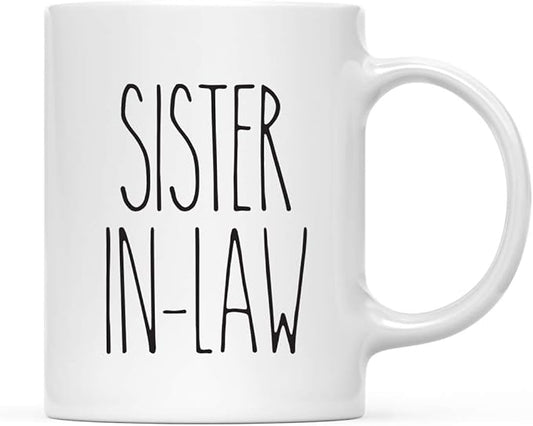 Andaz Press Simple Rustic Farmhouse Kitchen Decor 11oz. Ceramic Coffee Tea Mug Gift, Sister-in-Law, 1-Pack, Birthday Christmas Gift Ideas for Family, Friends