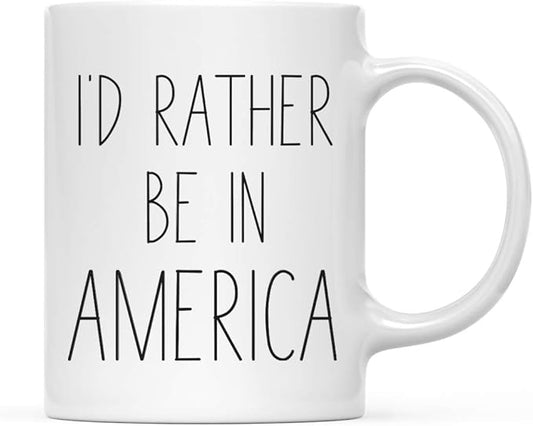 Andaz Press World Country Adventure 11oz. Coffee Mug Gift, I'd Rather Be in America, 1-Pack, Summer Vacation Long Distance College Going Away Study Abroad Birthday Christmas Gifts