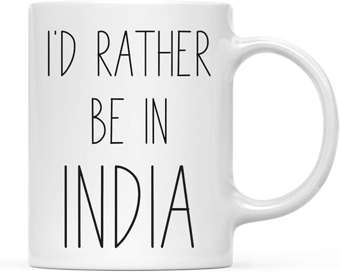 Andaz Press World Country Adventure 11oz. Coffee Mug Gift, I'd Rather Be in India, 1-Pack, Summer Vacation Long Distance College Going Away Study Abroad Birthday Christmas Gifts