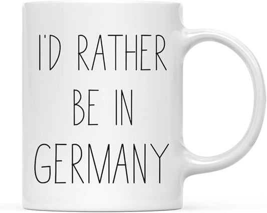 Andaz Press World Country Adventure 11oz. Coffee Mug Gift, I'd Rather Be in Germany, 1-Pack, Summer Vacation Long Distance College Going Away Study Abroad Birthday Christmas Gifts