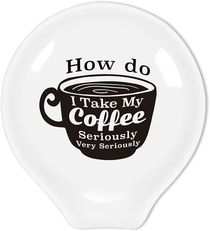 Funny Coffee Quote Ceramic Coffee Spoon Holder-Coffee Spoon Rest -Coffee Station Decor Coffee Bar Accessories-Coffee Lovers Gift for Women and Men (How Do I Take My Coffee Seriously)