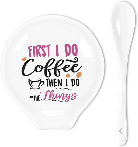 Funny Coffee Coffee Spoon Holder-Color Ceramic Cafe Spoon Rest-Cafe Shop Station Accessories-First I Do Coffee Then I Do The Things Sign