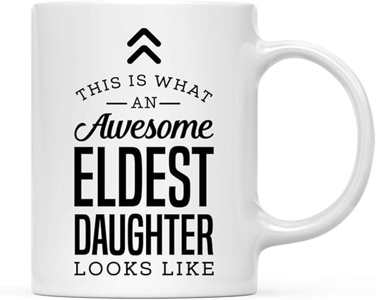 Andaz Press 11oz. Ceramic Coffee Tea Mug Thank You Gift, This is What an Awesome Eldest Daughter Looks Like, 1-Pack, Birthday Christmas Gift Ideas Coworker Him Her, Includes Gift Box