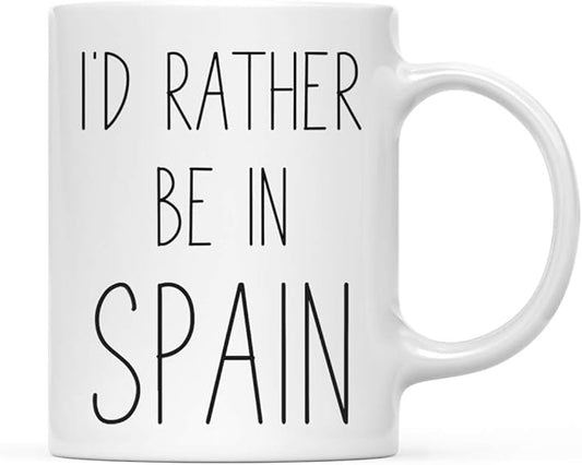 Andaz Press World Country Adventure 11oz. Coffee Mug Gift, I'D Rather Be In Spain, 1-Pack, Summer Vacation Long Distance College Going Away Study Abroad Birthday Christmas Spain Mug Spain Coffee Mug