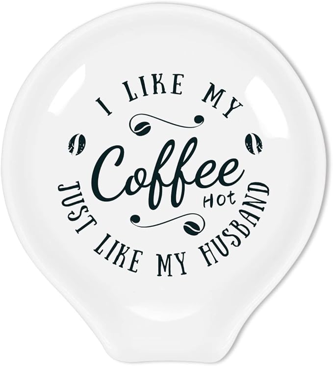 Funny Coffee Ceramic Coffee Spoon Holder-Coffee Spoon Rest -Coffee Bar Spoon holder -Coffee Lovers Gift for Women Men (I Like My Coffee Hot Just Like My Husband)