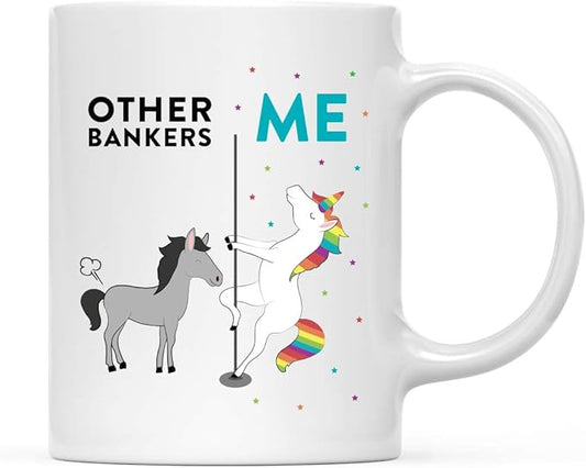 Andaz Press Funny Quirky 11oz. Ceramic Coffee Tea Mug Thank You Gift, Other Bankers Me, Horse Unicorn, 1-Pack Banker Coffee Mug Christmas Ideas Coworker Mugs