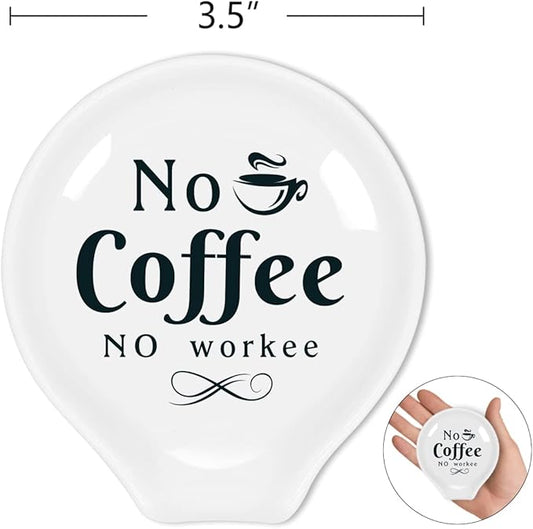 Funny Coffee Quote Ceramic Coffee Spoon Holder-Coffee Spoon Rest -Coffee Station Decor Coffee Bar Accessories-Coffee Lovers Gift for Women and Men (No Coffee No Workee)