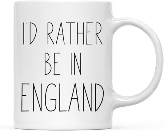 Andaz Press World Country Adventure 11oz. Coffee Mug Gift, I'd Rather Be in England, 1-Pack, Summer Vacation Long Distance College Going Away Study Abroad Birthday Christmas Gifts