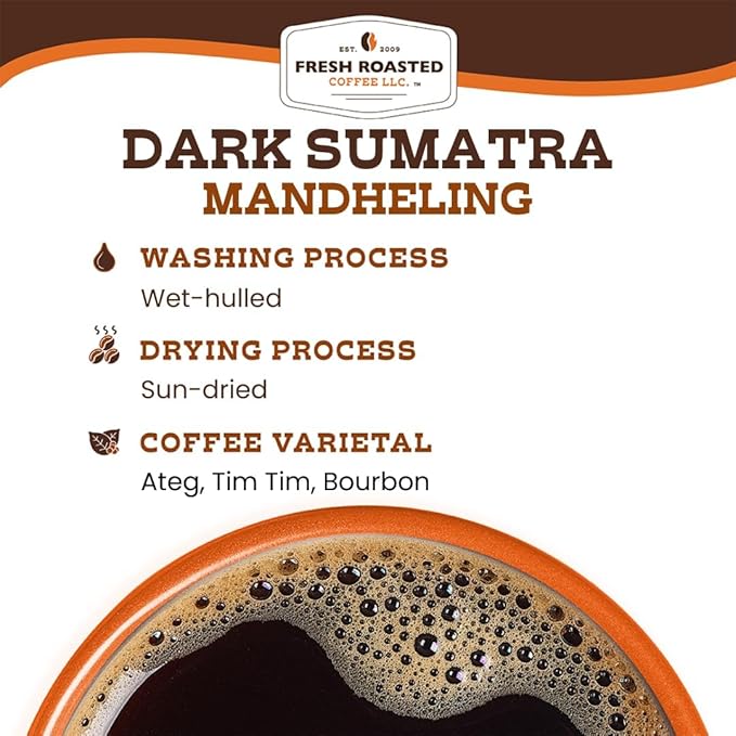 Fresh Roasted Coffee,100% Dark Sumatra Mandheling | 12 oz | Single Origin | Dark Roast | Kosher | Whole Bean