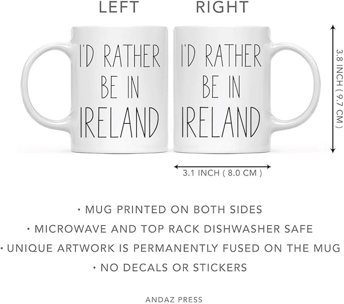 Andaz Press World Country Adventure 11oz. Coffee Mug Gift, I'd Rather Be in Ireland, 1-Pack, Summer Vacation Long Distance College Going Away Study Abroad Birthday Christmas Ireland Gifts Irish Mugs