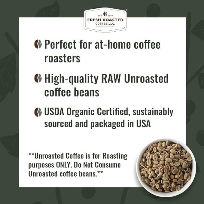 Fresh Roasted Coffee, Unroasted Organic Guatemala | Single Origin, USDA Organic, Kosher | 5 Pound
