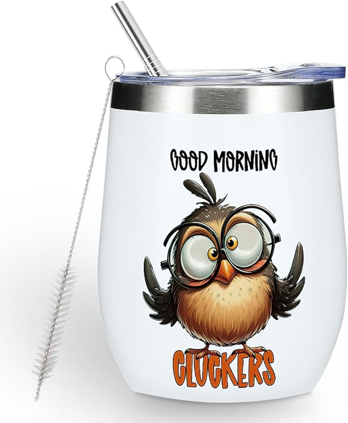 Funny Quotes Wine Tumbler, Sarcastic Cartoon Bird Gifts Bird Decor Stuff Double Wall Vacuum Insulated Coffee Mug Wine Glass 12 oz Tumbler with Lid for Sister Best Friend Brother Birthday Christmas
