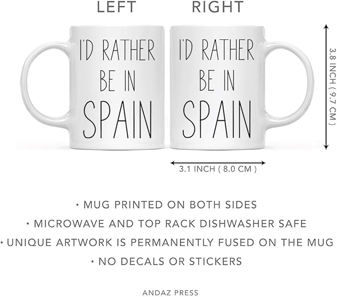 Andaz Press World Country Adventure 11oz. Coffee Mug Gift, I'D Rather Be In Spain, 1-Pack, Summer Vacation Long Distance College Going Away Study Abroad Birthday Christmas Spain Mug Spain Coffee Mug