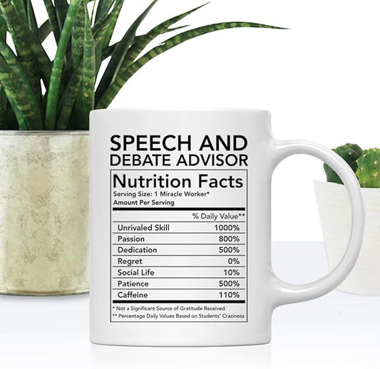 Andaz Press Funny 11oz. Ceramic Coffee Tea Mug Thank You Gift, Speech and Debate Advisor Nutritional Facts, 1-Pack