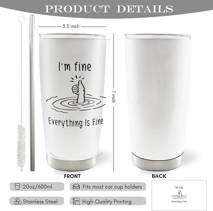 Funny 20oz Travel Coffee Mug Tumbler, I'm Fine Everything Is Fine Funny Humorous Stainless Steel Tumbler with Lid and Straw