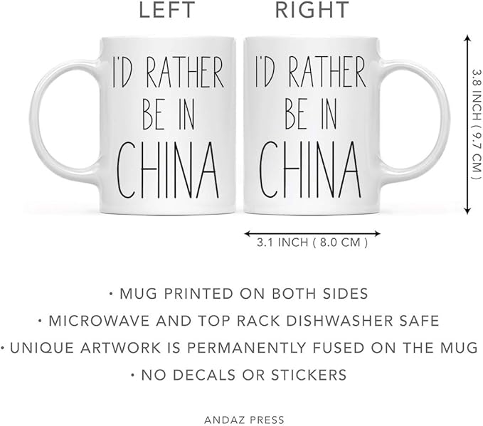 Andaz Press World Country Adventure 11oz. Coffee Mug Gift, I'd Rather Be in China, 1-Pack, Summer Vacation Long Distance College Going Away Study Abroad Birthday Christmas Gifts