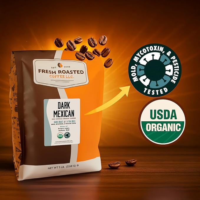 Fresh Roasted Coffee, Organic Dark Mexican | Mold & Myco 3rd Party Tested, USDA Organic, Kosher | Dark Roast 2 lb (32 oz) Whole Bean