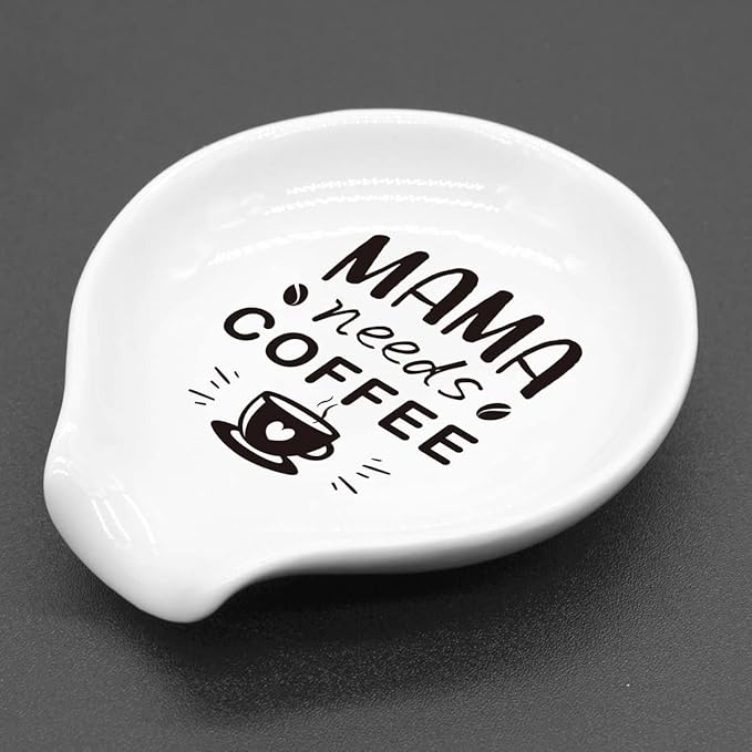 Mom Coffee Spoon Rest,Funny Cafe Quote MaMa Needs Coffee Spoon Holder