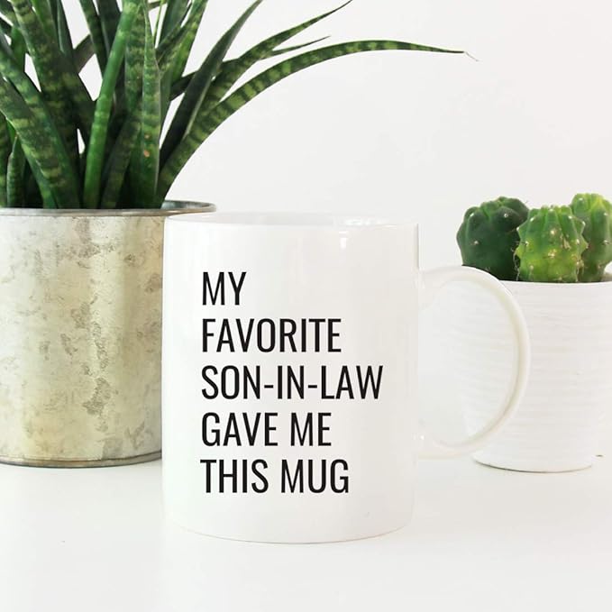 Andaz Press Funny 11oz. Coffee Mug Gift, My Favorite Son-in-Law Gave Me This Mug, 1-Pack, Christmas Birthday Drinking Cup for Him Her Family in Laws Relatives