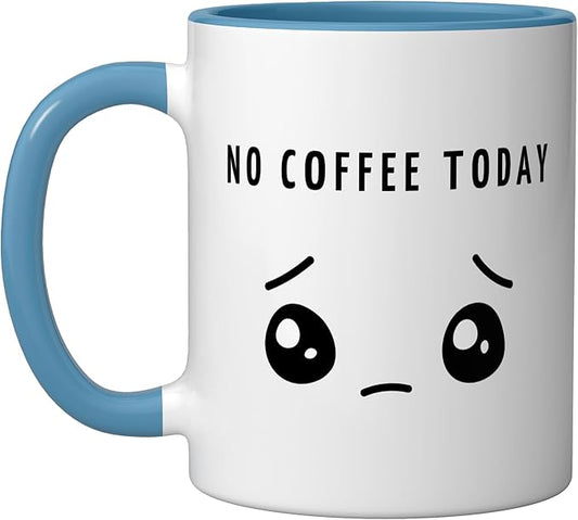 No Coffee Today - Minimalist Sad Face Caffeine Lover Ceramic Mug, Blue/White