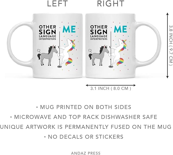 Andaz Press Funny Quirky 11oz. Ceramic Coffee Tea Mug Thank You Gift, Other Sign Language Interpreters Me, Horse Unicorn, 1-Pack