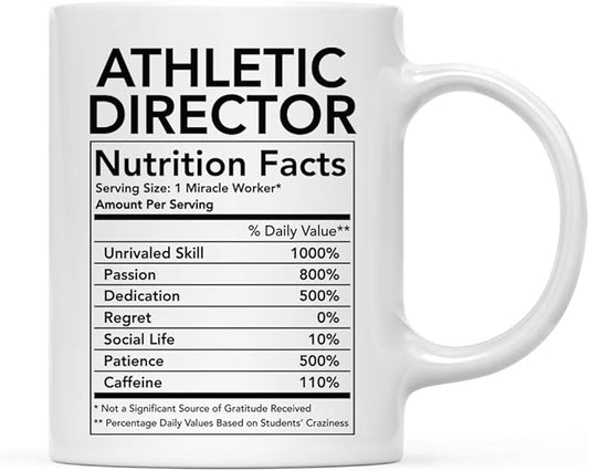 Andaz Press Funny 11oz. Ceramic Coffee Tea Mug Thank You Gift, Athletic Director Nutritional Facts, 1-Pack, Novelty Gag Birthday Christmas Ideas Coworker Athletic Director Mug Best Director