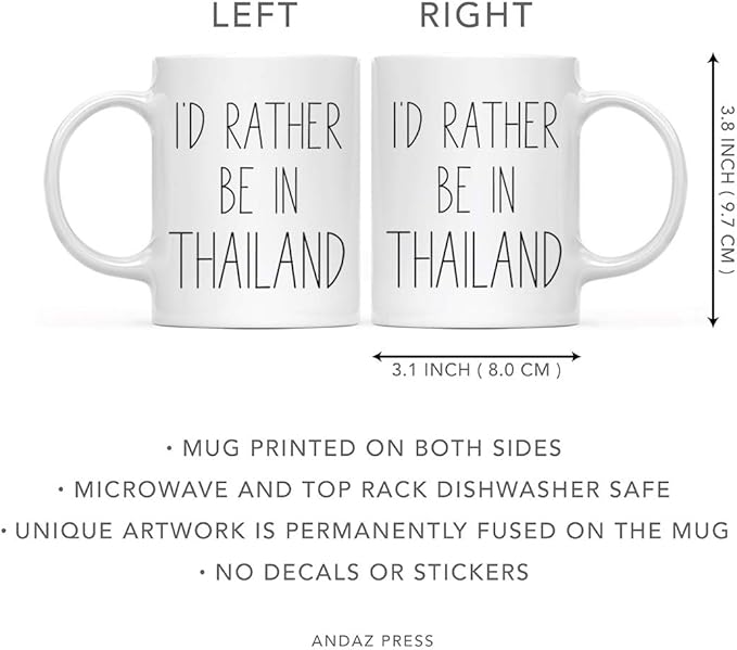 Andaz Press World Country Adventure 11oz. Coffee Mug Gift, I'd Rather Be in Thailand, 1-Pack, Summer Vacation Long Distance College Going Away Study Abroad Birthday Christmas Gifts