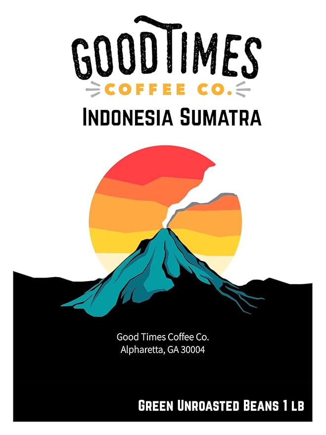 Good Times Coffee Company Indonesia Sumatra Green Unroasted Coffee Beans, 16 Ounce