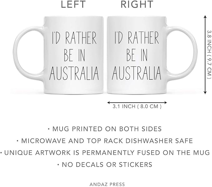 Andaz Press World Country Adventure 11oz. Coffee Mug Gift, I'd Rather Be in Australia, 1-Pack, Summer Vacation Long Distance College Going Away Study Abroad Birthday Christmas Gifts