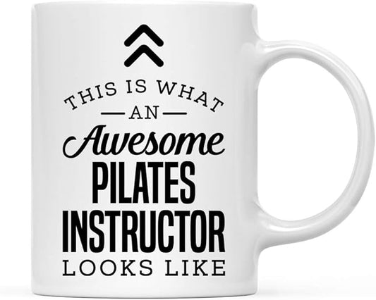Andaz Press 11oz. Ceramic Coffee Tea Mug Thank You Gift, This is What an Awesome Pilates Instructor Looks Like, 1-Pack