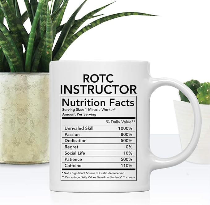 Andaz Press Funny 11oz. Ceramic Coffee Tea Mug Thank You Gift, Rotc Instructor Nutritional Facts, 1-Pack, Novelty Gag Birthday Christmas Ideas Coworker ROTC Gifts Rotc Instructor Mug JROTC Gifts
