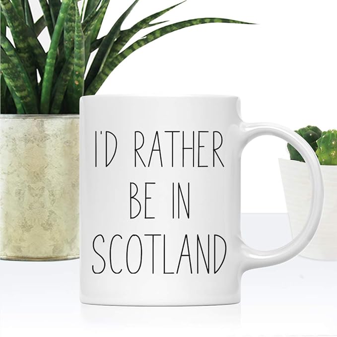 Andaz Press World Country Adventure 11oz. Coffee Mug Gift, I'd Rather Be in Scotland, 1-Pack, Summer Vacation Long Distance College Going Away Study Abroad Birthday Christmas Gifts
