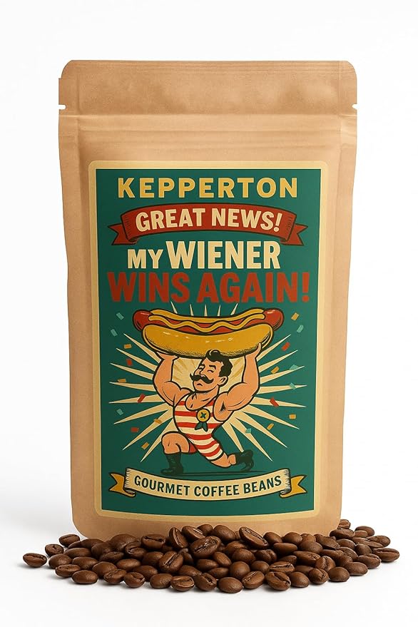 My Wiener Wins Again Gag Gift for Caffeine Fiends Coffee Gifts for Men & Hot Dog Lovers, Weird Basket Stuffers for Birthdays or Holidays, Resealable Bag, Whole Bean