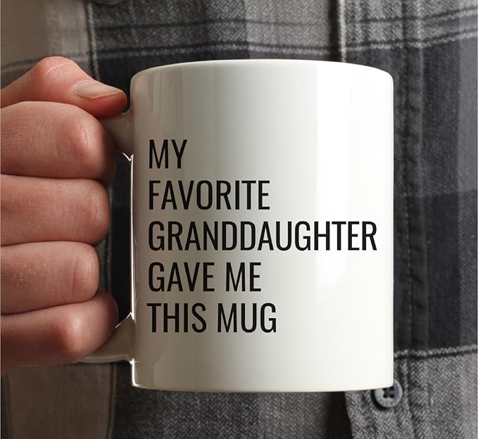 Andaz Press 11oz Funny Coffee Mug - Gag Gift, My Favorite Granddaughter Gave Me This Mug, 1-Pack, Birthday & Christmas Sarcastic Humor Gift Ideas For Grandpa & Grandma