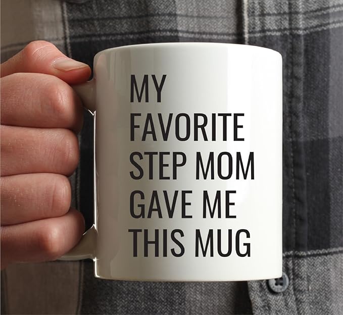 Andaz Press 11oz. Funny Coffee Mug Gag Gift, My Favorite Step Mom Gave Me This Mug, 1-Pack, Son Daughter Birthday Christmas Sarcastic Humor Gift Ideas