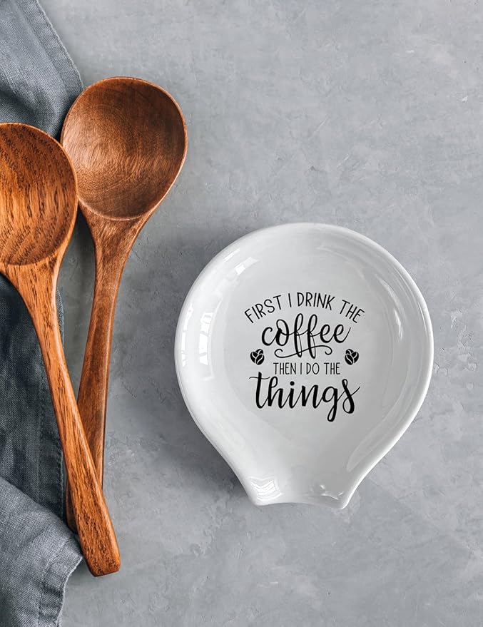 Funny First I Drink The Coffee Then I Do The Things - Spoon Rest for Stove Top, Coffee Spoon Rest Coffee Bar Decor Kitchen Accessories, Gifts for Women, Friends