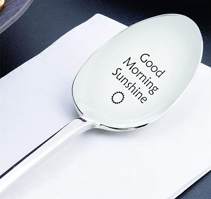 Stainless Steel Coffee Spoon – Engraved ‘Good Morning Sunshine’ Teaspoon - Ice Cream & Tea Accessory - 7 Inch