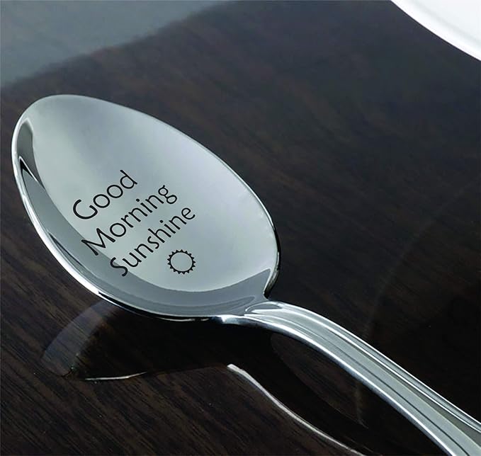 Stainless Steel Coffee Spoon – Engraved ‘Good Morning Sunshine’ Teaspoon - Ice Cream & Tea Accessory - 7 Inch
