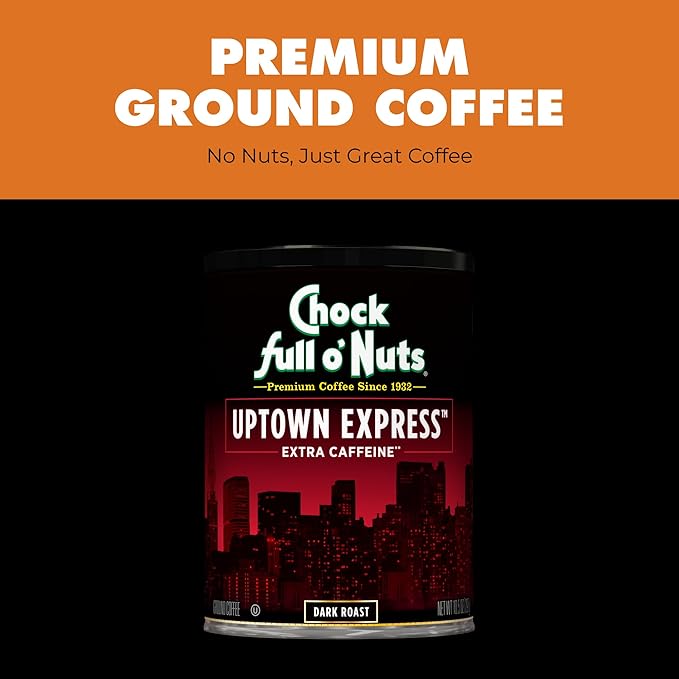 Chock Full o' Nuts Uptown Express Ground Coffee – Premium Beans in Recyclable Steel Can – Rich Flavor & Aroma, Dark Roast – Perfect for Drip, Pour-Over, Percolator – 10.5 Oz Can