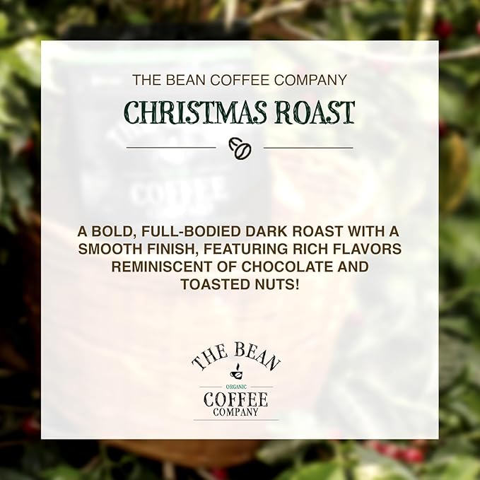 The Bean Organic Coffee Company Christmas Roast, Dark Roast, Ground Coffee, 16-Ounce Bag,Café molido tostado organico