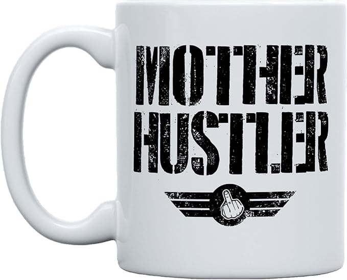 THE CEO Stylish Coffee Mug for Coffee Lovers - Premium Boss Mug with Gloss Finish - Premium Ceramic, Microwave Safe, 11oz Gift Mugs - Mother Hustler (White)