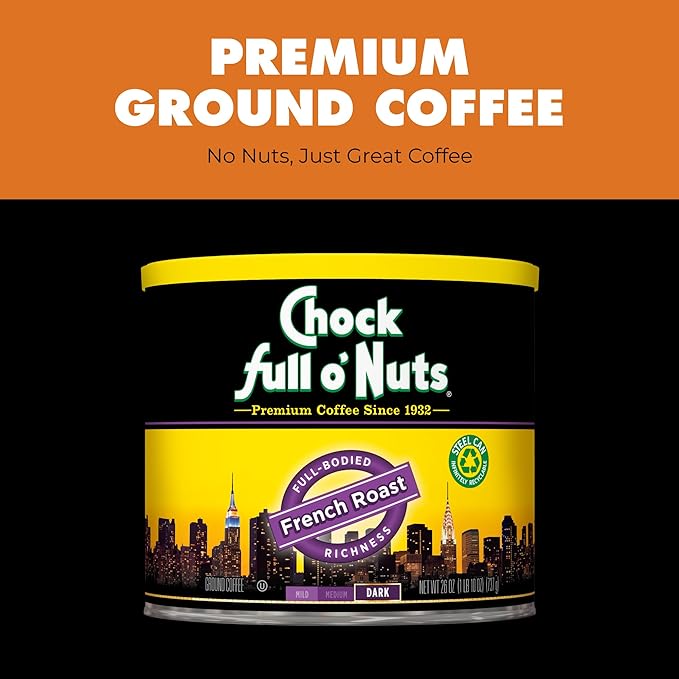 Chock Full o' Nuts French Roast Ground Coffee – Premium Beans in Recyclable Steel Can – Rich Flavor & Aroma, Dark Roast – Perfect for Drip, Pour-Over, Percolator – 26 Oz Can