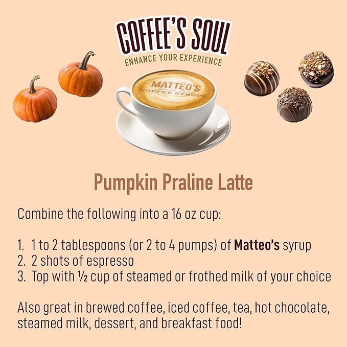 Matteo's Pumpkin Praline Syrup for Coffee, Lattes, Cappuccinos & Desserts – Sugar-Free Sweetener for Beverages, Keto Friendly, Zero Calories, Indulgent Flavor, Non-Alcoholic, 33.8oz (6pk)