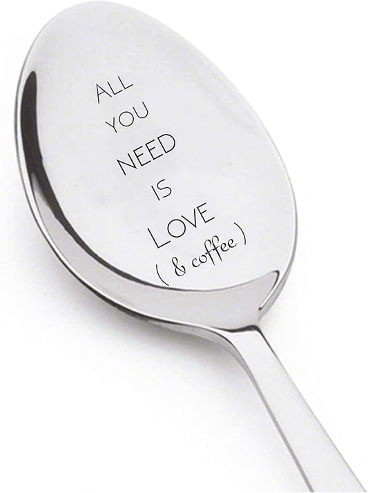 Couples Gift for him or her, All you need is love and coffee engraved Stainless Steel Spoons for coffee lover, birthday gifts, 7 inch