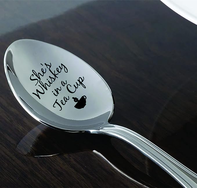 She's Whiskey in a Tea Cup Stainless Steel Engraved Spoon – Teaspoon for Dessert, Coffee, Ice Tea and Serving Spoon – Wedding, Anniversary and Bridal Shower Gift for her – 7 Inch