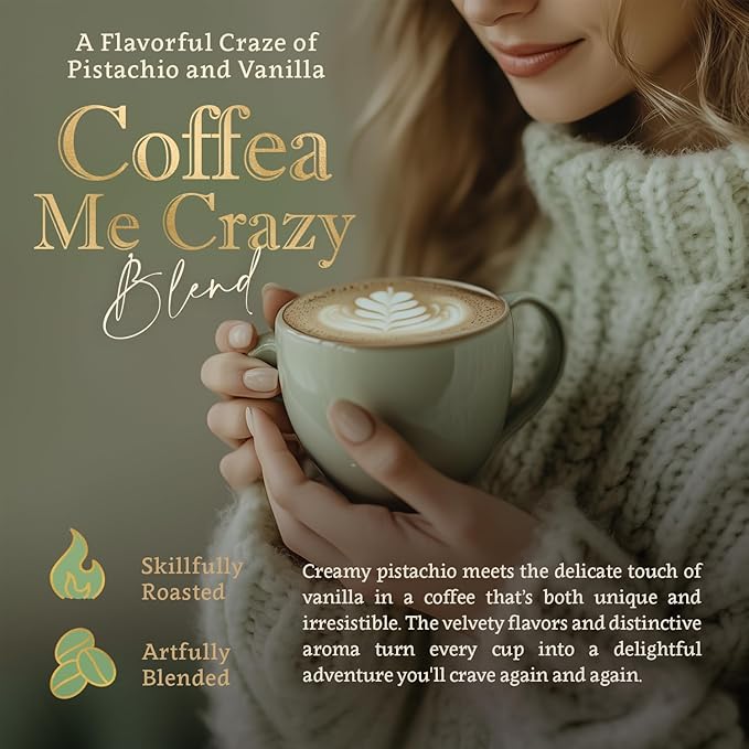 Coffea Me Crazy – Vanilla Pistachio Flavored Whole Bean Coffee – Organic, Medium Roast, 100% Arabica, Single Origin – Naturally Flavored – by Coffea Flavor