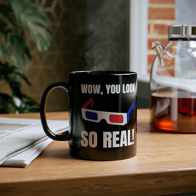 You Look So Real! Funny Black 3D Glasses Mug 330ml For A Movie Critic and Film Buff