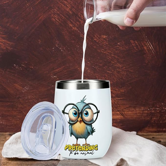 Funny Quotes Wine Tumbler, Sarcastic Cartoon Bird Gifts Bird Decor Stuff Double Wall Vacuum Insulated Coffee Mug Wine Glass 12 oz Tumbler with Lid for Teens Birthday Graduation Friendship Christmas